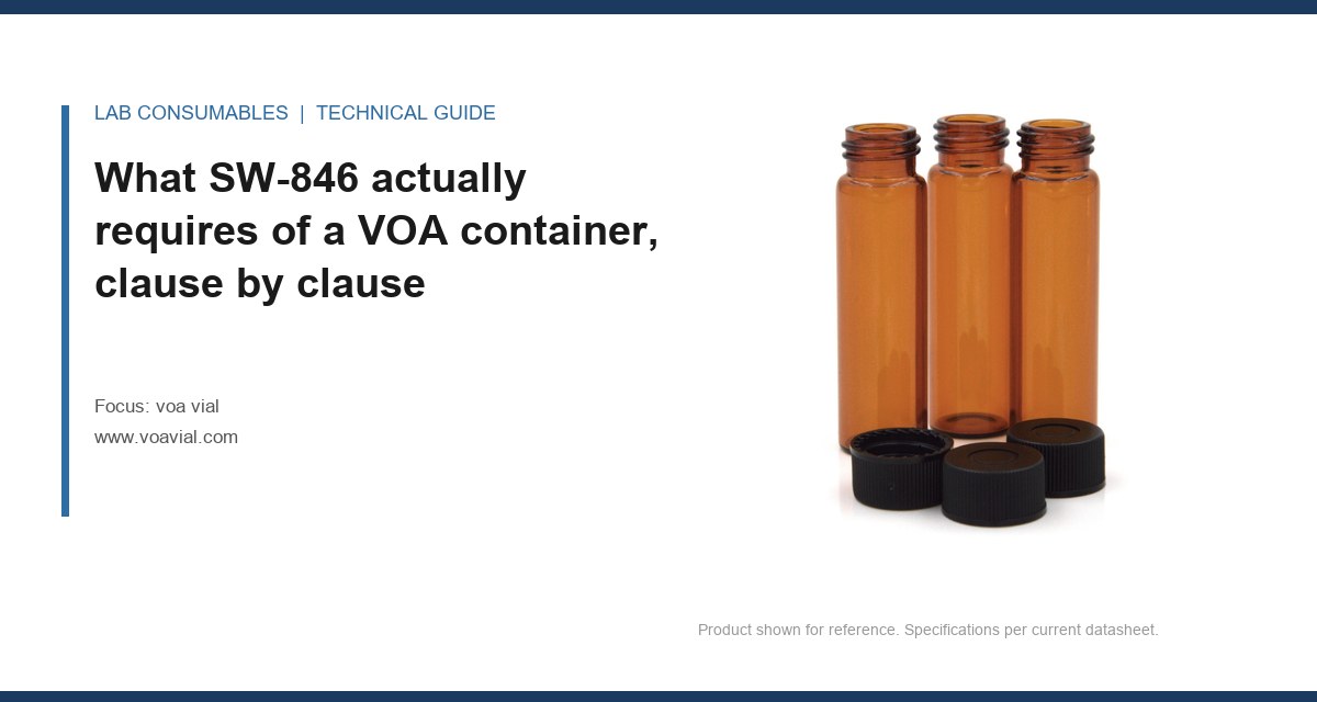What SW-846 actually requires of a VOA container, clause by clause