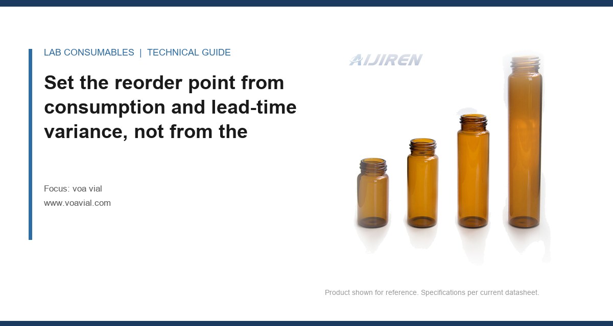 Set the reorder point from consumption and lead-time variance, not from the